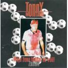 TONNY MONTANO - Moja zena fudbal ne voli!  Zasto? (CD)